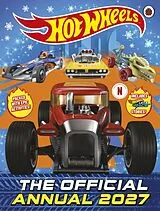 Fester Einband Hot Wheels: The Official Hot Wheels Annual 2027 von Hot Wheels