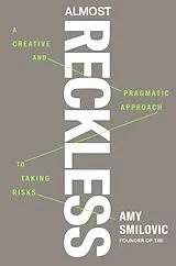 Kartonierter Einband Almost Reckless von Amy Smilovic