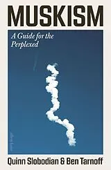 Fester Einband Muskism von Quinn Slobodian, Ben Tarnoff