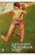 Kartonierter Einband The Notebook Trilogy von Ágota Kristóf