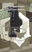 Kartonierter Einband The Green Shutters von Georges Simenon