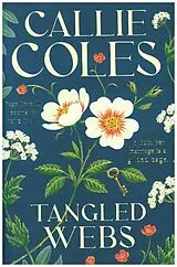 Fester Einband Tangled Webs von Callie Coles