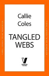 Kartonierter Einband Tangled Webs von Callie Coles