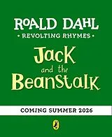 Kartonierter Einband (Kt) Revolting Rhymes: Jack and the Beanstalk von Roald Dahl