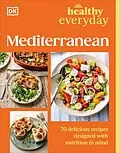 E-Book (epub) Healthy Everyday Mediterranean von Dk