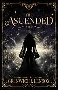 E-Book (epub) The Ascended von Bree Grenwich, Parker Lennox