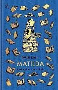 Fester Einband Matilda: The Roald Dahl Clothbound Collection von Roald Dahl