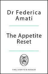 Kartonierter Einband The Appetite Reset von Federica Amati