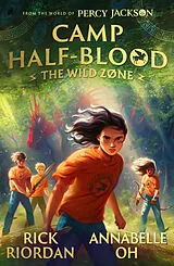 Kartonierter Einband From the World of Percy Jackson: The Wild Zone von Rick Riordan, Annabelle Oh