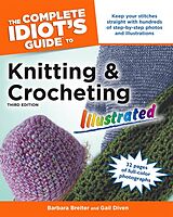 eBook (epub) Complete Idiot's Guide to Knitting and Crocheting de Gail Diven