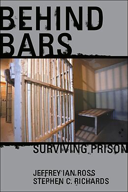 eBook (epub) Behind Bars de Jeffrey Ian Ross, Stephen C. Richards