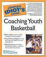 eBook (epub) Complete Idiot's Guide to Coaching Youth Basketball de Bill Gutman, Tom Finnegan