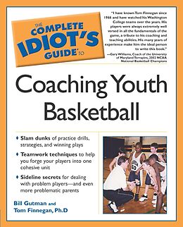 eBook (epub) Complete Idiot's Guide to Coaching Youth Basketball de Bill Gutman, Tom Finnegan