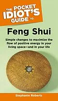 E-Book (epub) Pocket Idiot's Guide to Feng Shui von Stephanie Roberts