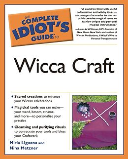 eBook (epub) Complete Idiot's Guide to Wicca Craft de Miria Liguana, Nina Metzner