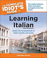 eBook (epub) Complete Idiot's Guide to Learning Italian, 3rd Edition de Gabrielle Euvino