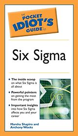 eBook (epub) Pocket Idiot's Guide to Six Sigma de Anthony Weeks, Marsha Shapiro