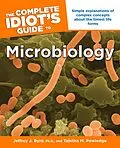 E-Book (epub) Complete Idiot's Guide to Microbiology von Ph.D. Jeffrey J. Byrd, Tabitha M. Powledge