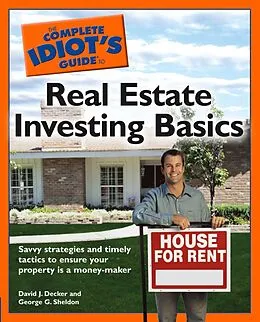 E-Book (epub) Complete Idiot's Guide to Real Estate Investing Basics von David J. Decker, George G. Sheldon