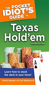 eBook (epub) Pocket Idiot's Guide to Texas Hold'em, 2nd Edition de Carl Baldassarre, Randy Burgess