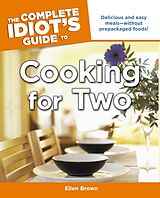 eBook (epub) Complete Idiot's Guide to Cooking for Two de Ellen Brown