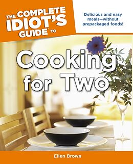 eBook (epub) Complete Idiot's Guide to Cooking for Two de Ellen Brown