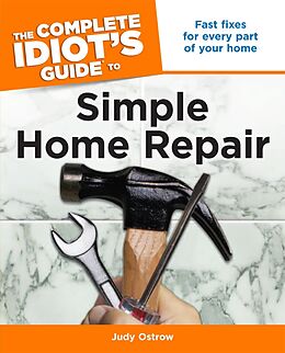 eBook (epub) Complete Idiot's Guide to Simple Home Repair de Judy Ostrow