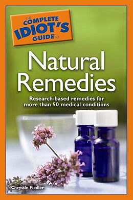 eBook (epub) Complete Idiot's Guide to Natural Remedies de Chrystle Fiedler