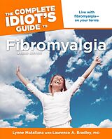 eBook (epub) Complete Idiot's Guide to Fibromyalgia, 2nd Edition de Laurence A. Bradley, Lynne Matallana