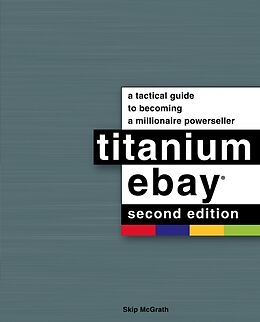 eBook (epub) Titanium Ebay, 2nd Edition de Skip McGrath