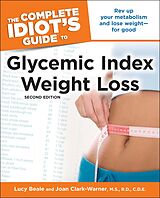 eBook (epub) Complete Idiot's Guide to Glycemic Index Weight Loss, 2nd Edition de Joan Clark-Warner, MS, RD