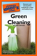 eBook (epub) Complete Idiot's Guide to Green Cleaning, 2nd Edition de Linda Formichelli, Mary Findley