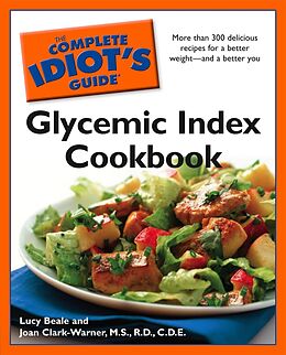 eBook (epub) Complete Idiot's Guide Glycemic Index Cookbook de Joan Clark-Warner, MS, RD