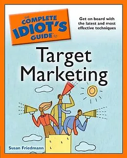 E-Book (epub) Complete Idiot's Guide to Target Marketing von Susan Friedmann