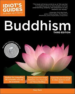 E-Book (epub) Idiot's Guides: Buddhism, 3rd Edition von Gary Gach