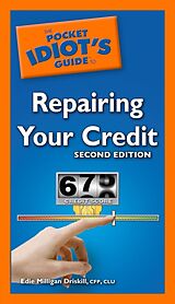 eBook (epub) Pocket Idiot's Guide to Repairing Your Credit, 2nd Edition de Edie Milligan Driskill