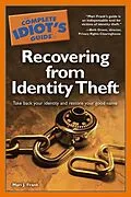 E-Book (epub) Complete Idiot's Guide to Recovering from Identity Theft von Mari J. Frank