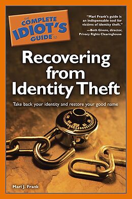 eBook (epub) Complete Idiot's Guide to Recovering from Identity Theft de Mari J. Frank