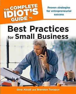 E-Book (epub) Complete Idiot's Guide to Best Practices for Small Business von Brandon Toropov, Gina Abudi