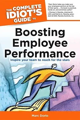 E-Book (epub) Complete Idiot's Guide to Boosting Employee Performance von Marc Dorio, Susan Shelly