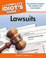 eBook (epub) Complete Idiot's Guide to Lawsuits de J.D. Victoria E. Green