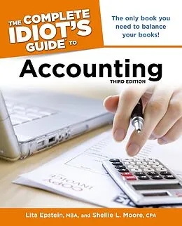 E-Book (epub) Complete Idiot's Guide to Accounting, 3rd Edition von Lita Epstein, Shellie Moore