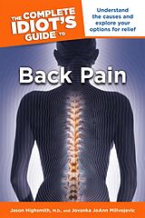 eBook (epub) Complete Idiot's Guide to Back Pain de M.D. Jason Highsmith, Jovanka Milivojevic