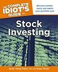 E-Book (epub) Complete Idiot's Guide to Stock Investing von Sarah Fisher, Susan Shelly