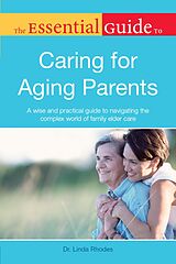 eBook (epub) Essential Guide to Caring for Aging Parents de Linda Rhodes