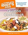 E-Book (epub) Complete Idiot's Guide to Quinoa Cookbook von Susan Irby