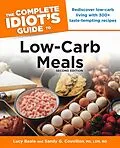 E-Book (epub) Complete Idiot's Guide to Low-Carb Meals, 2nd Edition von Lucy Beale, Sandy G. Couvillon
