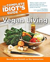 eBook (epub) Complete Idiot's Guide to Vegan Living, Second Edition de Beverly Bennett, Ray Sammartano