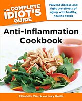 eBook (epub) Complete Idiot's Guide Anti-Inflammation Cookbook de Elizabeth Vierck, Lucy Beale