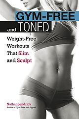 eBook (epub) Gym-Free and Toned de Nathan Jendrick